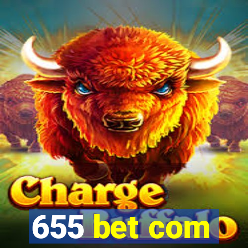 655 bet com